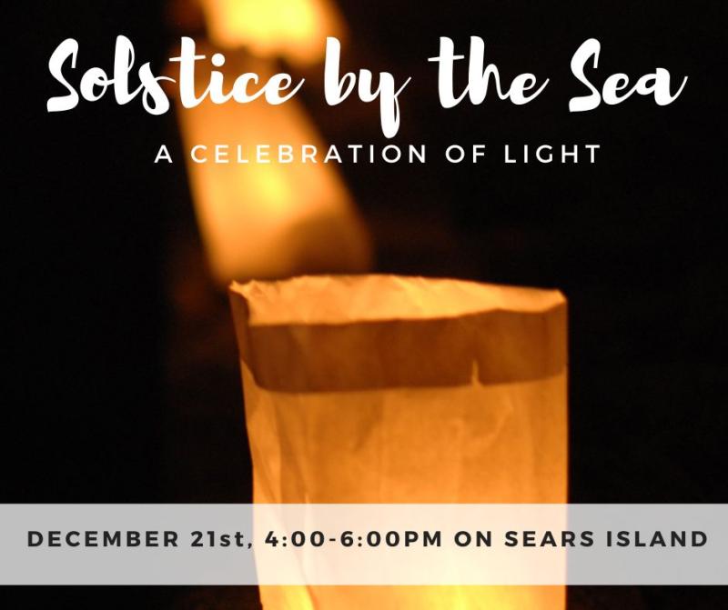 Sears Island to shine during “Solstice by the Sea: A Celebration